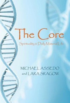 The Core - Assedo, Michael; Sragow, Lara