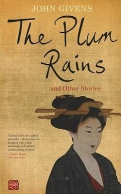 The Plum Rains: And Other Stories - Givens, John