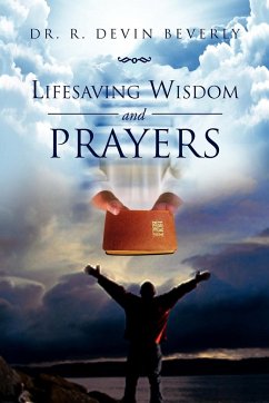 Lifesaving Wisdom and Prayers - Beverly, R. Devin