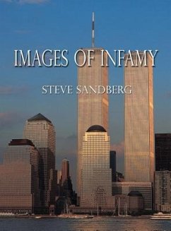 Images of Infamy - Sandberg, Steve