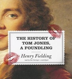 The History of Tom Jones, a Foundling - Fielding, Henry