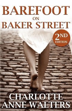 Barefoot on Baker Street - Walters, Charlotte Anne