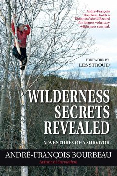 Wilderness Secrets Revealed - Bourbeau, André-François