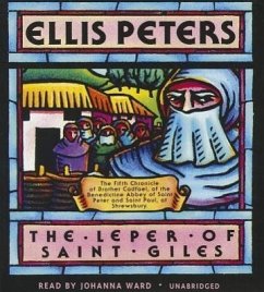 The Leper of Saint Giles: The Fifth Chronicle of Brother Cadfael - Peters, Ellis