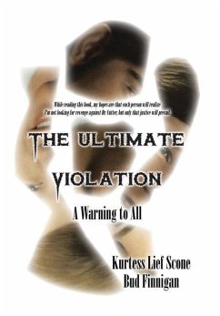 The Ultimate Violation - Scone, Kurtess Lief; Finnigan, Bud