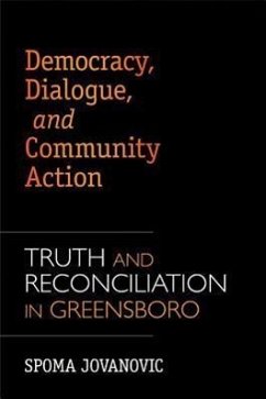 Democracy, Dialogue, and Community Action - Jovanovic, Spoma