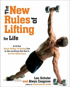 The New Rules of Lifting for Life - Schuler, Lou; Cosgrove, Alwyn