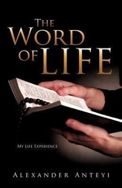 The Word of Life - Anteyi, Alexander