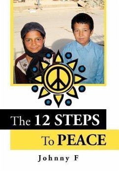 Peace Anonymous - The 12 Steps To Peace - F, Johnny
