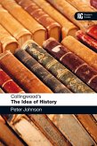 Collingwood's The Idea of History Collingwood's The Idea of History