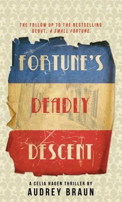 Fortune's Deadly Descent - Braun, Audrey