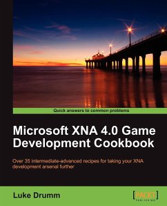 Microsoft Xna 4.0 Game Development Cookbook - Drumm, Luke