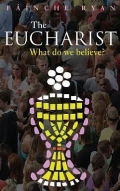 Eucharist - Ryan, Fainche; Ryan, Faainche