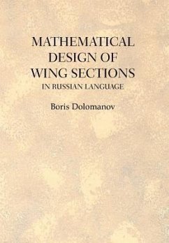 MATHEMATICAL DESIGN OF WING SECTIONS - Dolomanov, Boris