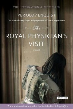 The Royal Physician's Visit - Enquist, Per Olov