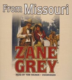 From Missouri - Grey, Zane