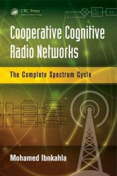Cooperative Cognitive Radio Networks - Ibnkahla, Mohamed