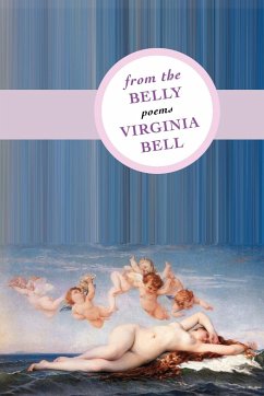 From the Belly - Bell, Virginia