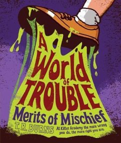 A World of Trouble, 2 - Burns, T. R.