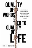 Quality of Words Is Tied to Quality of Life