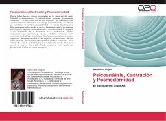 Psicoanálisis, Castración y Posmodernidad - Sanz Moguel, María