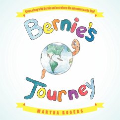 Bernie's Journey - Rogers, Martha