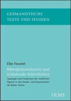 Rätselprinzessinnen und schlafende Schönheiten - Feustel, Elke