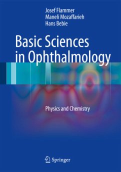 Basic Sciences in Ophthalmology - Flammer, Josef;Bebie, Hans;Mozzafarieh, Maneli