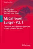 Global Power Europe - Vol. 1