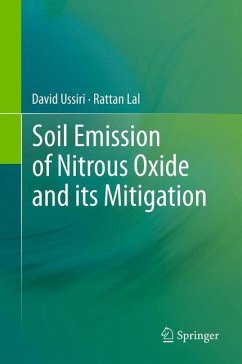 Soil Emission of Nitrous Oxide and its Mitigation - Ussiri, David;Lal, Rattan