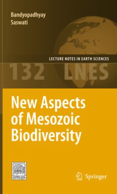 New Aspects of Mesozoic Biodiversity - Bandyopadhyay, Saswati