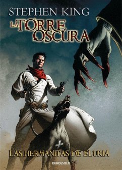 La Torre Oscura 07: Las hermanitas de Eluria