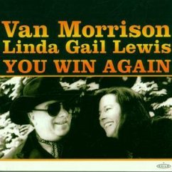 You Win Again - Van Morrison