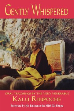 Gently Whispered - Rinpoche, Kalu