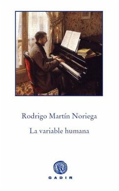 La variable humana - Martín Noriega, Rodrigo