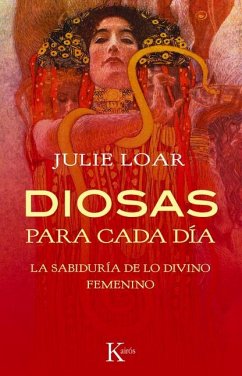 Diosas Para Cada Día - Loar, Julie