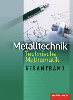 Metalltechnik Gesamtband - Dietmar Falk Günther Tiedt