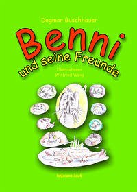 Benni und seine Freunde