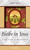 Bleibe in Jesus