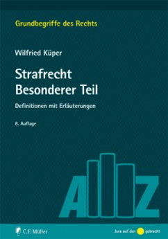 Strafrecht Besonderer Teil - Küper, Wilfried