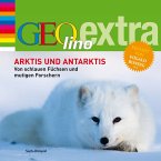 Arktis und Antarktis. Von schlauen Füchsen und mutigen Forschern (MP3-Download)