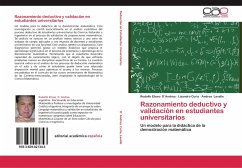 Razonamiento deductivo y validación en estudiantes universitarios - D Andrea, Rodolfo Eliseo;Curia, Lisandro;Lavalle, Andrea