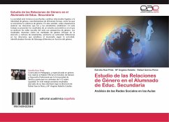 Estudio de las Relaciones de Género en el Alumnado de Educ. Secundaria - Ruiz Pinto, Estrella;Rebollo, Mª Ángeles;García-Pérez, Rafael