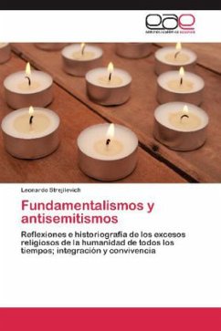 Fundamentalismos y antisemitismos - Strejilevich, Leonardo