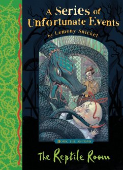 A Series of Unfortunate Events 02. The Reptile Room - Snicket, Lemony