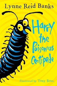 Harry the Poisonous Centipede - Banks, Lynne Reid