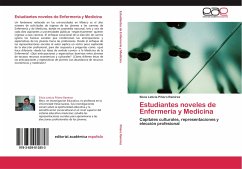 Estudiantes noveles de Enfermería y Medicina - Piñero Ramírez, Silvia Leticia