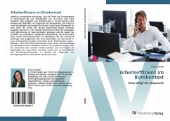 Arbeitseffizienz im Bürokontext - Seidel, Kristin