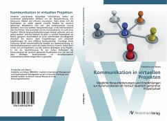 Kommunikation in virtuellen Projekten - Moers, Friederike von