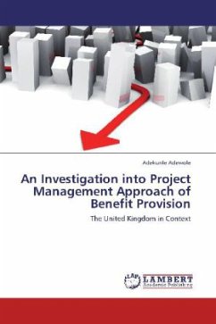 An Investigation into Project Management Approach of Benefit Provision